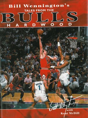 cover image of Bill Wennington's Tales From the Bulls Hardwood